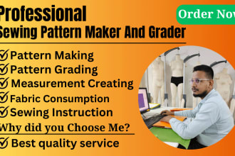 be your sewing pattern maker and grader