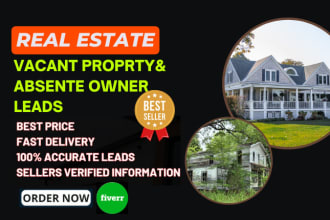 provide motivated vacant properties and absent owner leads list for real estate