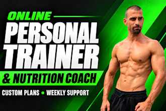 be your online personal trainer and nutritionist