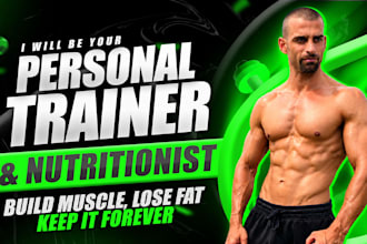 be your online personal trainer and nutritionist