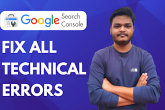 fix technical errors, SEO bugs, gsc errors, google search console errors quickly