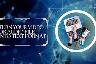 transcribe audio file to text in 12 hours with perfection