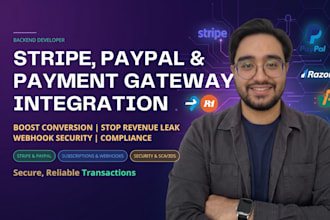 integrate stripe, paypal, or custom payment gateway API with secure webhooks