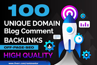 do 100 unique domains high quality dofollow blog comments