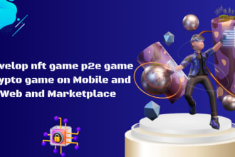 create nft game p2e game crypto game on mobile and web and marketplace