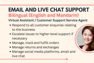 provide customer support in english and mandarin via email and live chat
