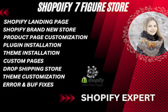 do 7 figure shopify website, shopify dropshipping store