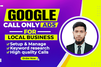 run and optimize google call only ads, lead ads, PPC ads for calls and leads