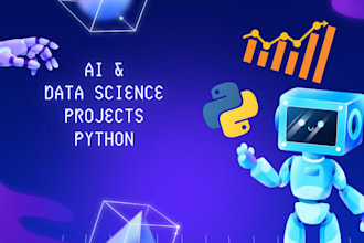 do machine learning, deep learning, data science and python projects