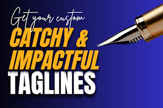 write catchy slogans or taglines that will elevate your brand