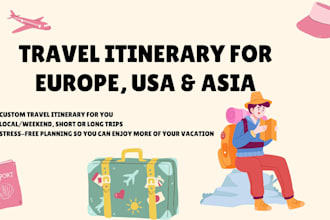 create itineraries for you in east asia, europe, and USA