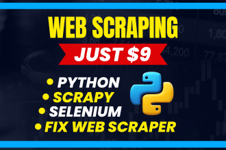do web scraping in python with scrapy spider, selenium or fix scraper, crawler