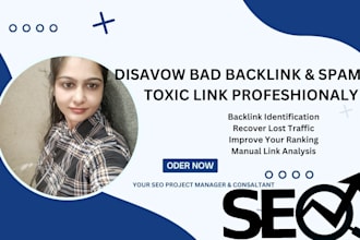 disavow bad backlink, spammy ,toxic link effectively