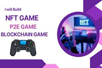 build nft game, p2e game, blockchain game
