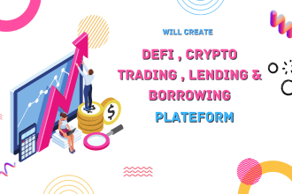 create crypto trading, defi, lending and borrowing platform