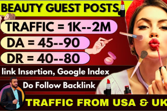 do high da beauty guest post, makeup, cosmetic backlinks beauty blogs
