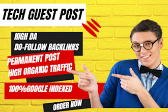 publish tech guest posts, and technology guest posts on high da tech guest blog