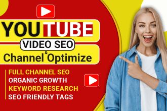 do youtube channel SEO and video optimization for top ranking on search result