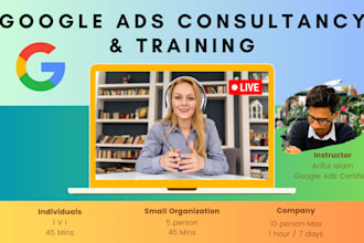 provide you professional google ads consultation and training