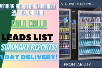 be vending machine placement locator for vending or atm machine by cold calling