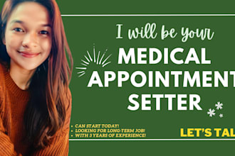 be your medical appointment setter