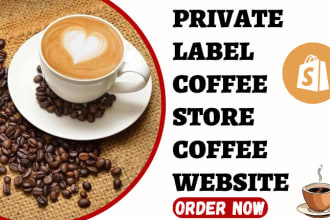 design private label coffee shopify dropshipping coffee store coffee website
