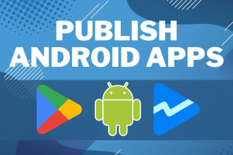 assist, upload, publish android apps on your google play console