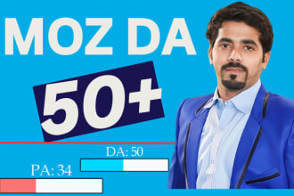 increase domain authority moz da 50 plus moz da pa boost now