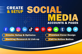 create social media accounts, and set up business pages professionally