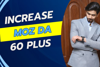 increase moz da increase domain authority increase da 60 plus