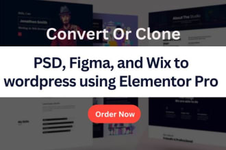 convert figma to wordpress, wix, PSD to wordpress, figma to elementor