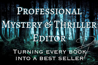professionally edit your mystery, horror or thriller story
