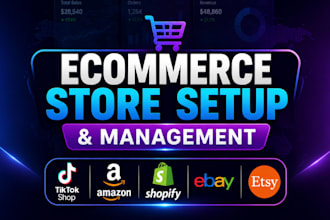 setup and manage tiktok shop, amazon, ebay and shopify stores