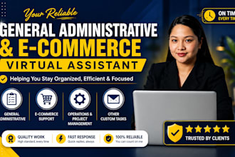 be your virtual assistant for admin and ecommerce