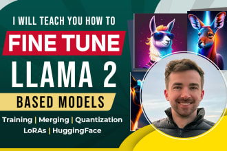 teach you how to fine tune large language models based on llama 2