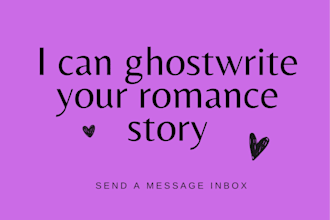 ghostwrite your beautiful romance story