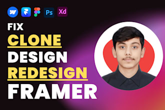 design, redesign, clone, fix framer website, figma to framer expert
