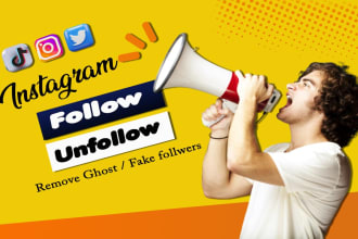 follow, unfollow and instagram and twitter organic growth