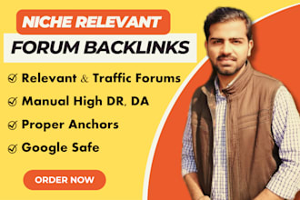 do manual high DR, da niche relevant forum backlinks