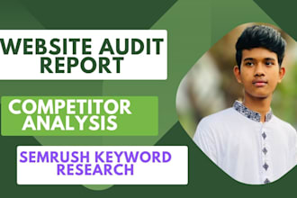 do website audit competitor analysis and semrush kw research