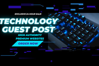 write, publish tech guest post on high da technology sites
