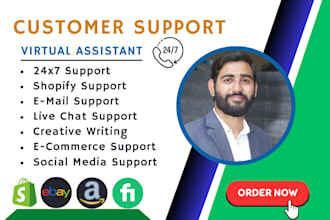 provide customer support service and virtual assistant