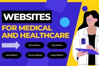 design medical, healthcare, dental, or clinic website for your business