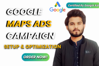 setup and optimize google maps ads campaign