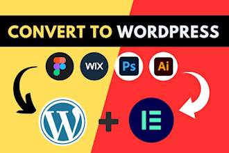 clone or convert figma, wix, sketch, psd, ai to wordpress website by elementor