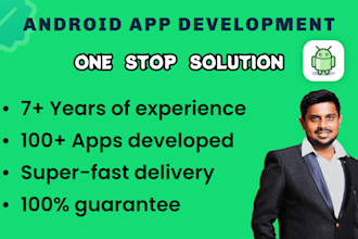 be your android app developer for android app development