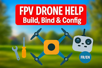 help you build, bind, or troubleshoot your fpv drone english french support
