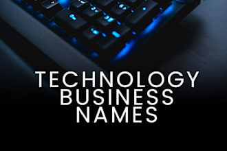 brainstorm 5 creative technology business names in 24h