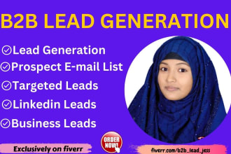 do b2b lead generation, linkedin leads, targeted leads, and prospect email list