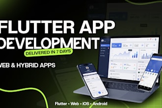 develop flutter web and hybird app in 7 days only